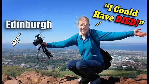 I Climbed To The Top Of Edinburgh!