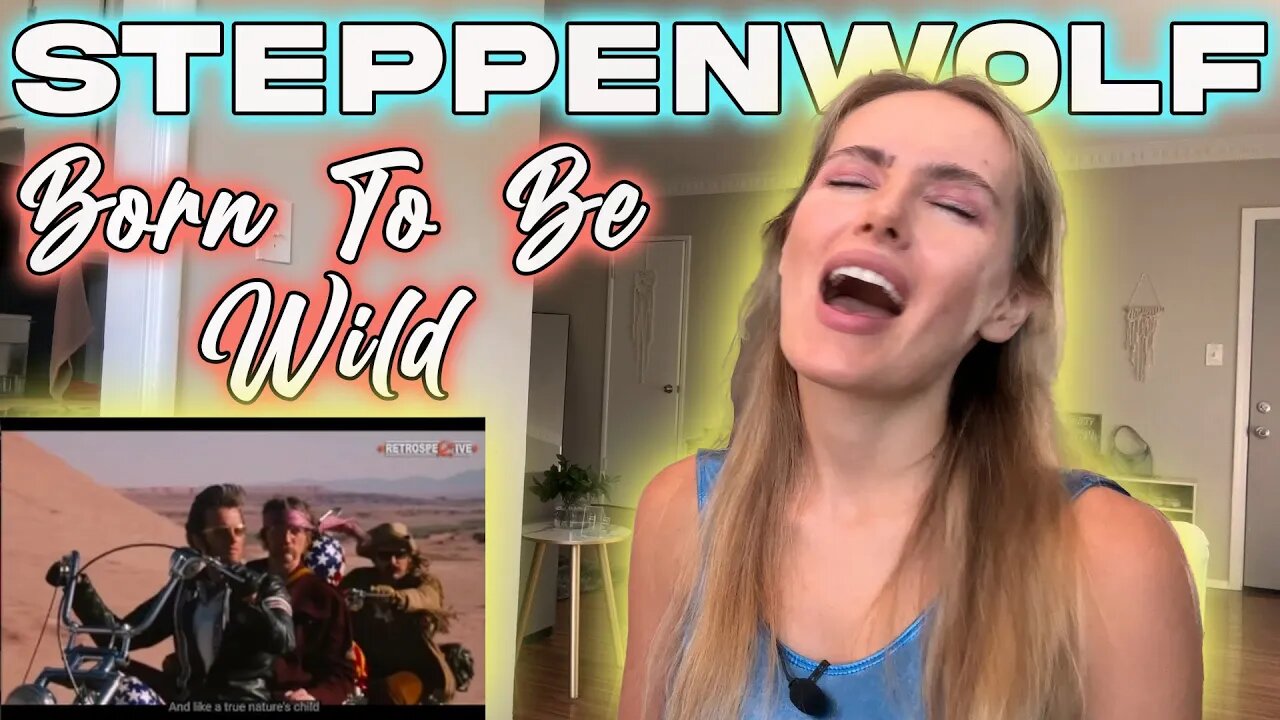 Steppenwolf-Born To Be Wild! Russian Girl First Time Hearing!