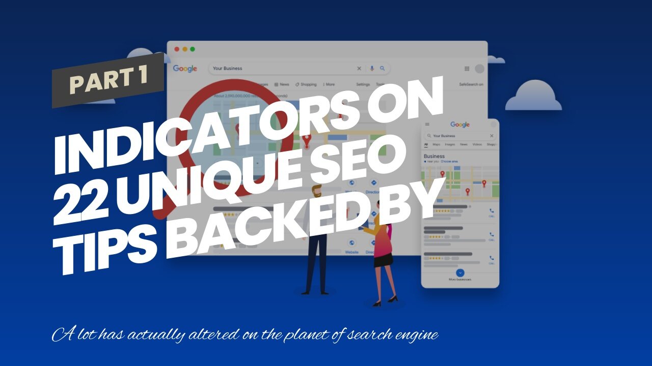 Indicators on 22 Unique SEO Tips Backed by 22 Renowned SEO Experts You Should Know