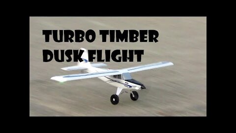 Test Fly RC//Turbo Timber/ Fun Dusk Flight