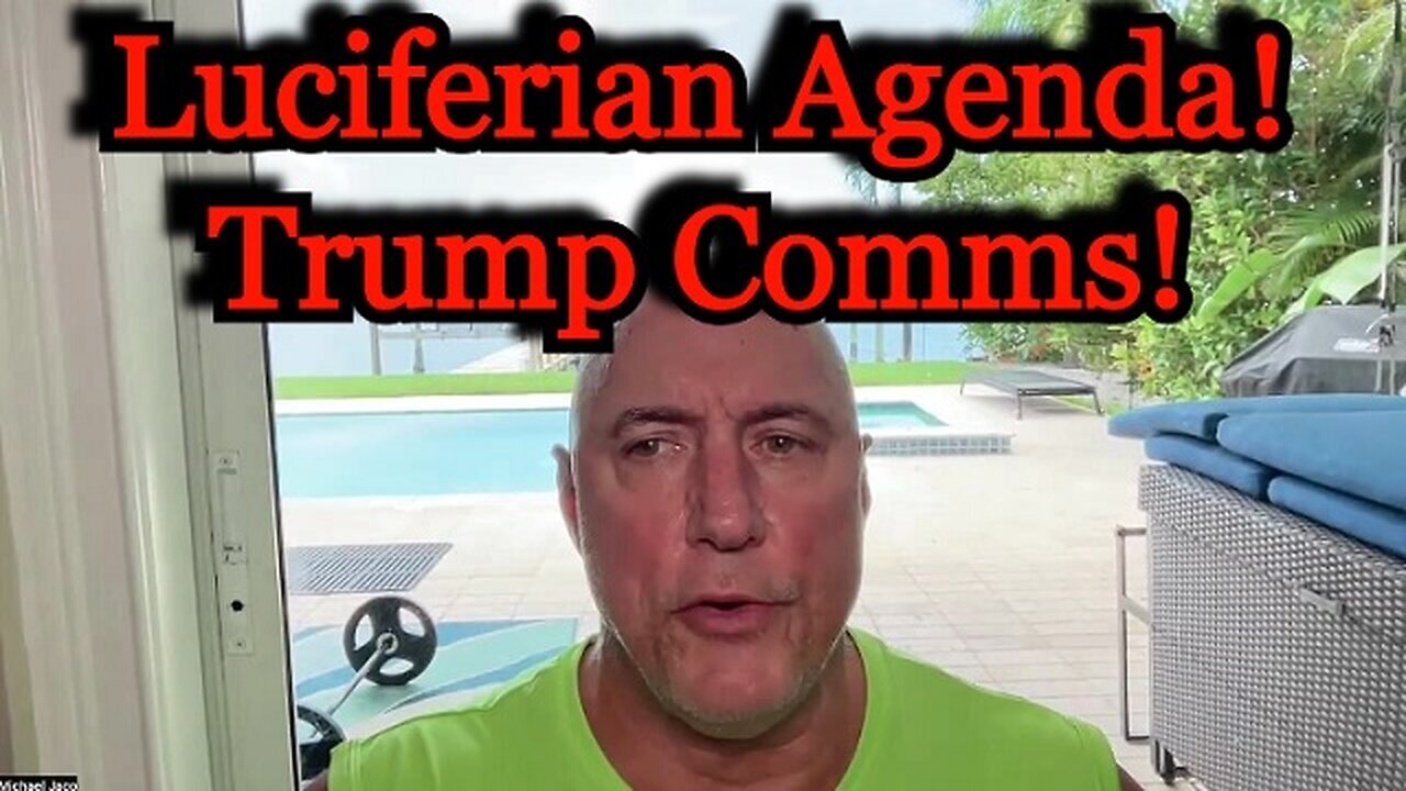 Michael Jaco WARNING - SHOCK Event Incoming - Luciferian Agenda - Trump Comms - July 30..