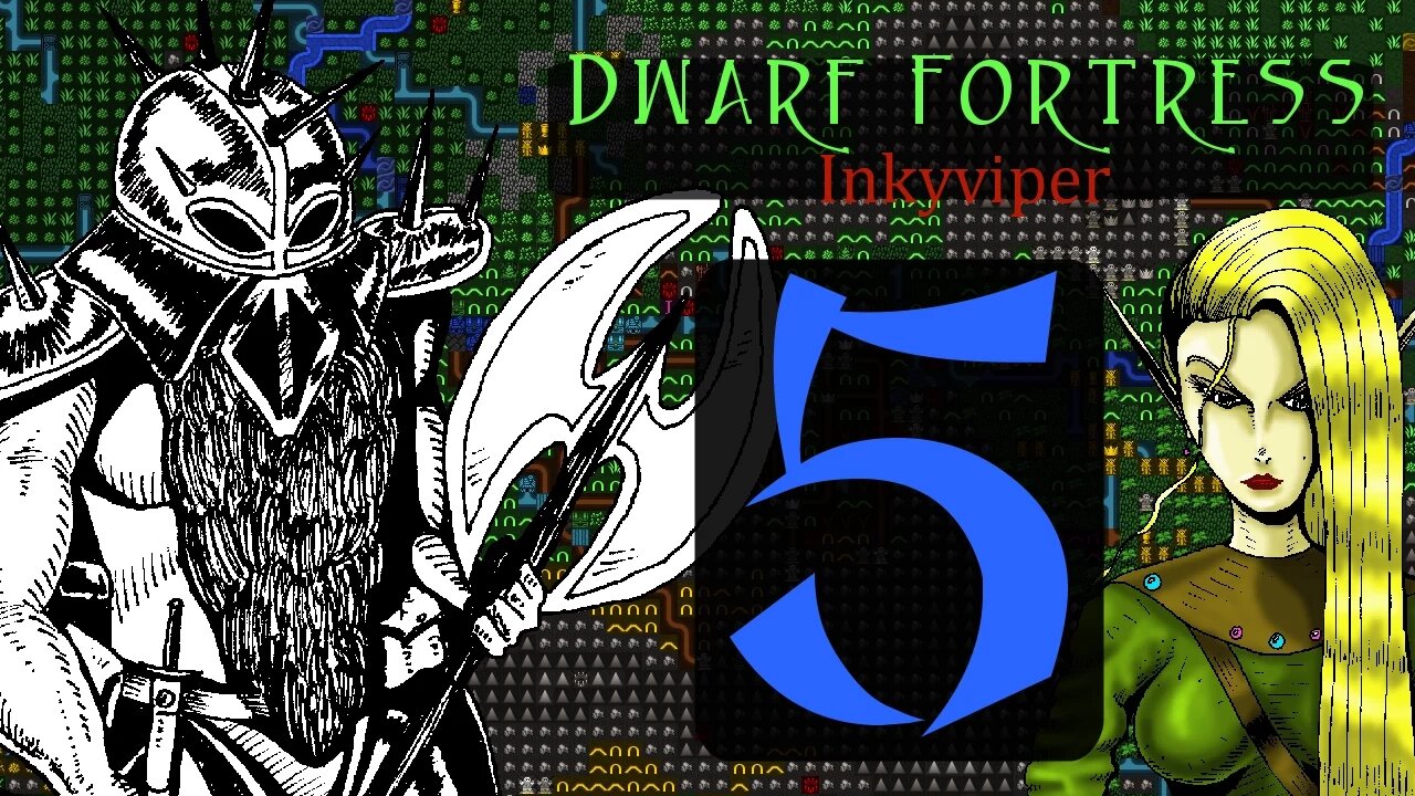 Dwarf Fortress Inkyviper part 5 - waterwerks