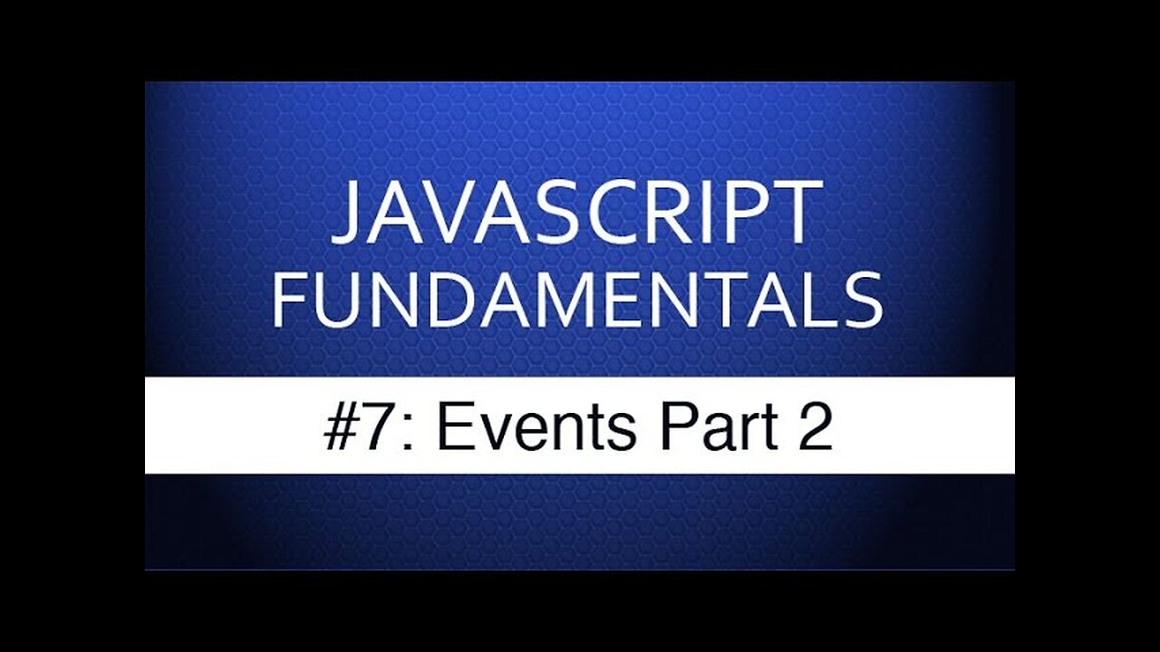 Javascript Events Tutorial Part 2 - Javascript Tutorials for Beginning Web Development