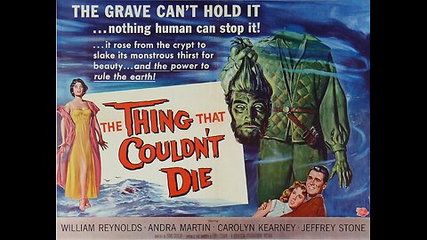 THE THING THAT COULDN'T DIE (1958) movie trailer