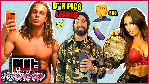 Matt Riddle D**k Pics LEAKED?!