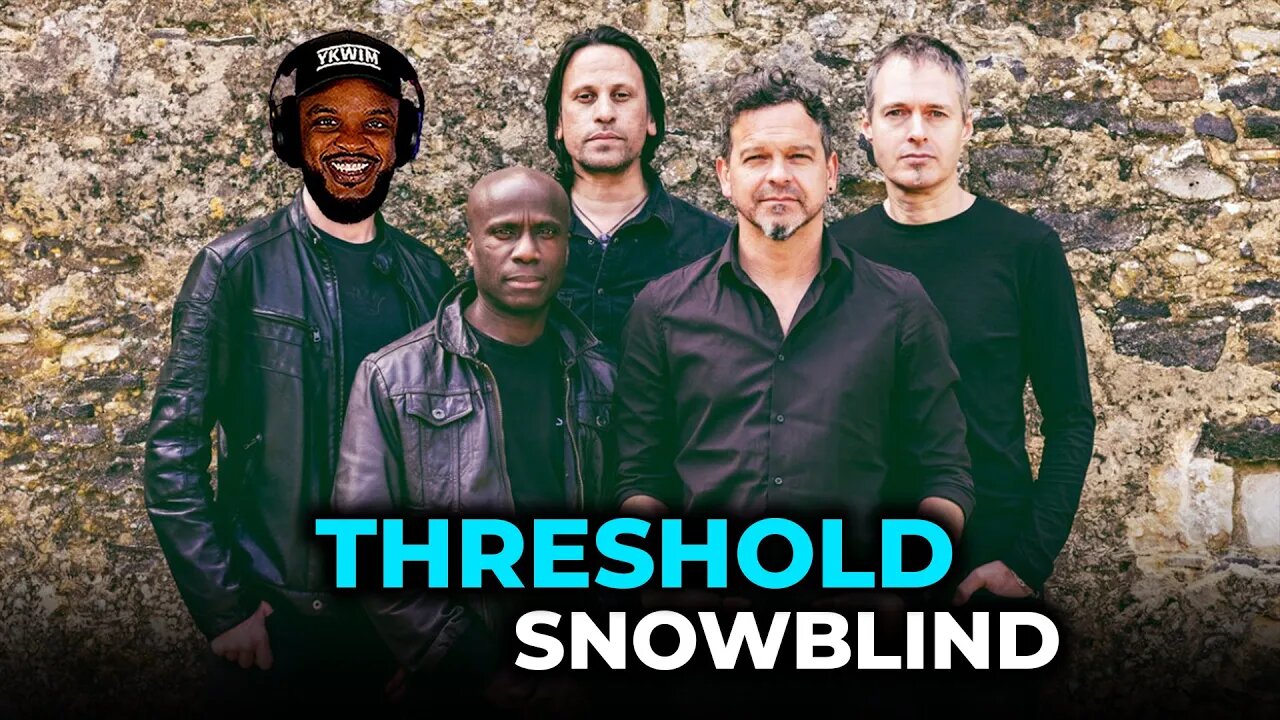 🎵 Threshold - Snowblind REACTION