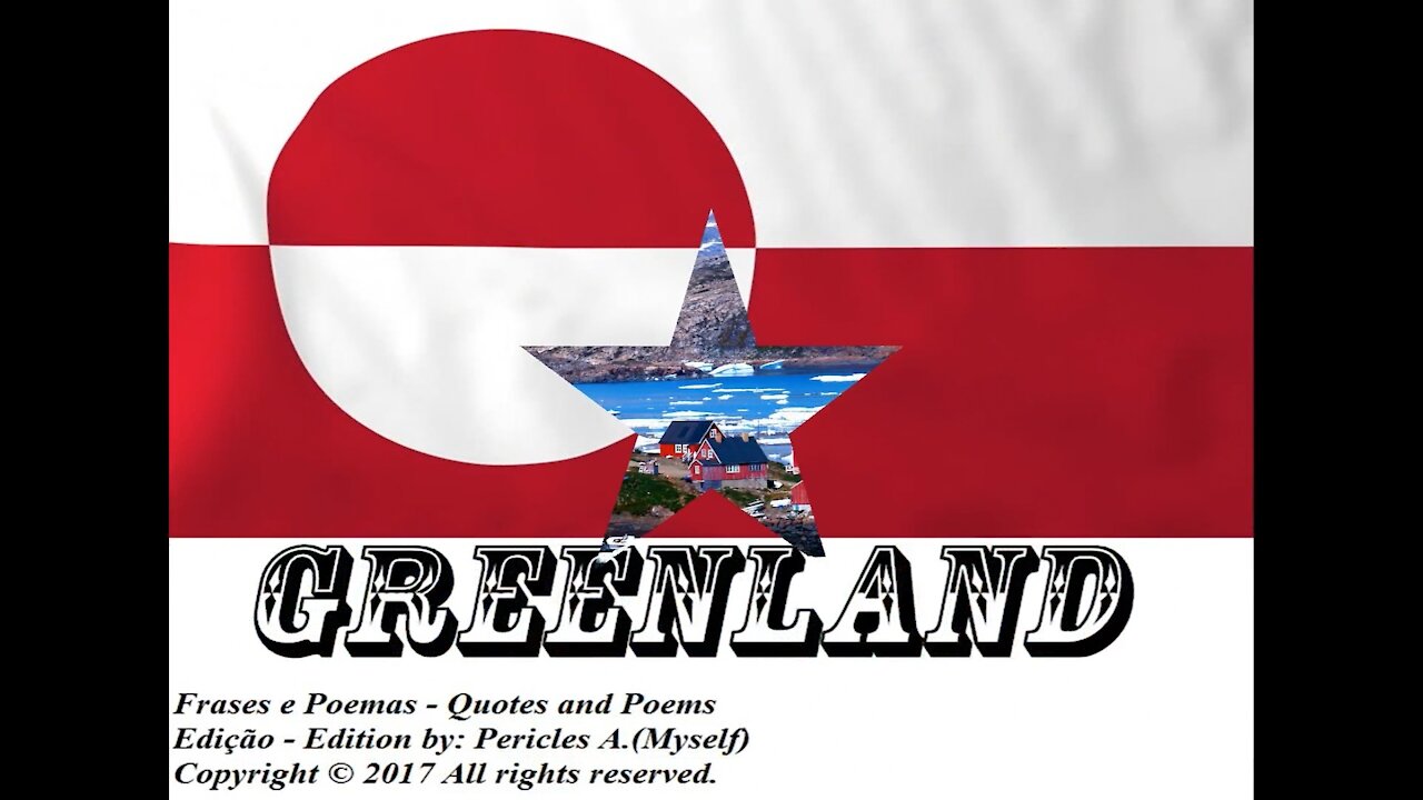 Flags and photos of the countries in the world: Greenland [Quotes and Poems]