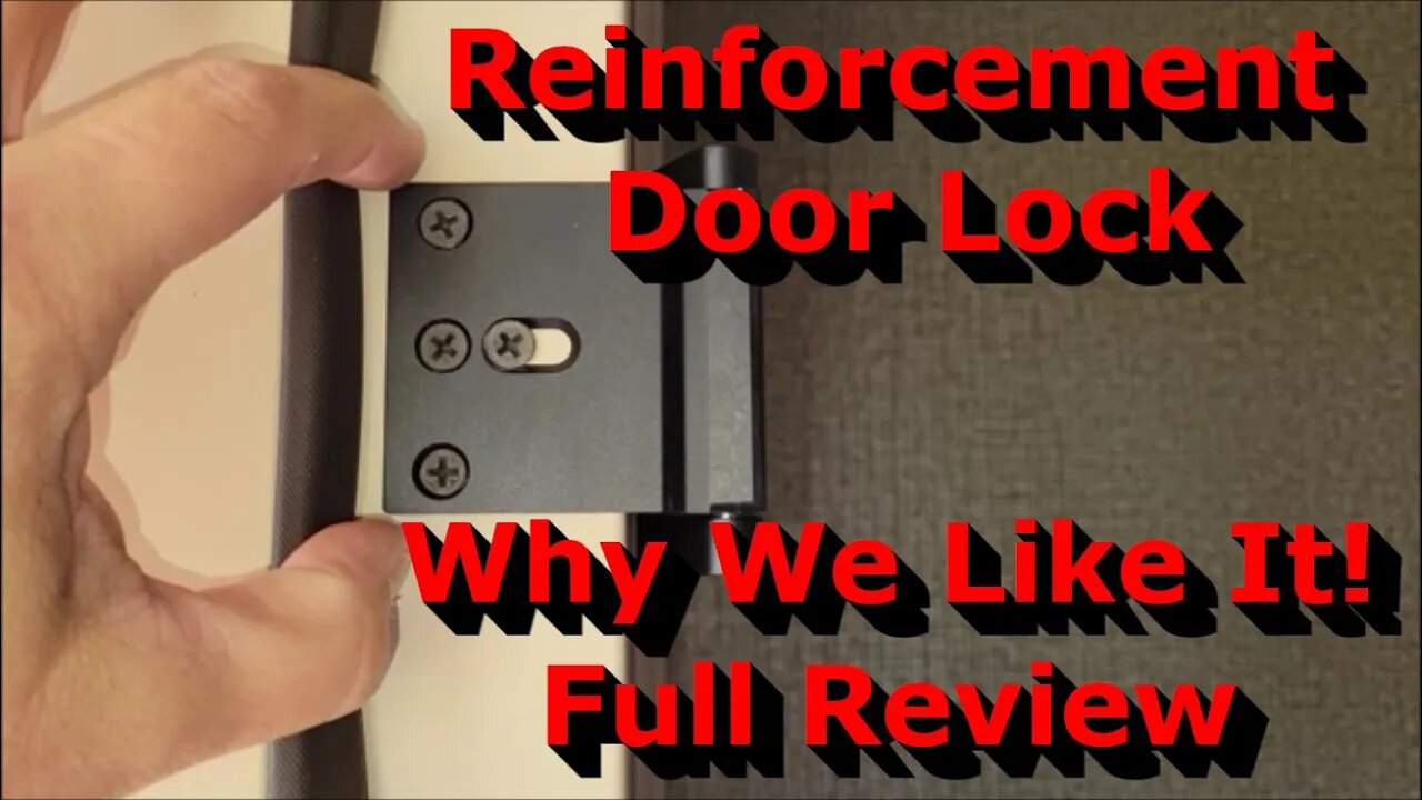 Door Reinforcement Lock - Why We Like It! - Full Review