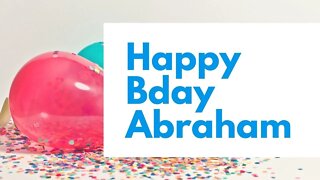 Happy Birthday to Abraham - Birthday Wish From Birthday Bash