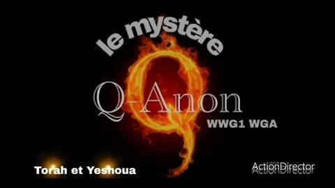 Le mystère Q-Anon ☆ Torah et Yeshoua