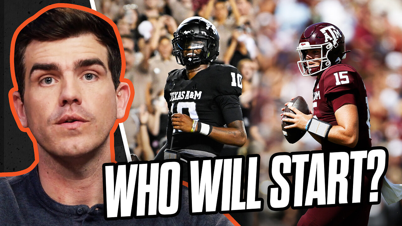 Who Will Start at Quarterback for Texas A&M?