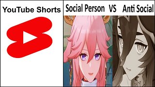 Social Person VS Anti Social Person (Genshin Impact)