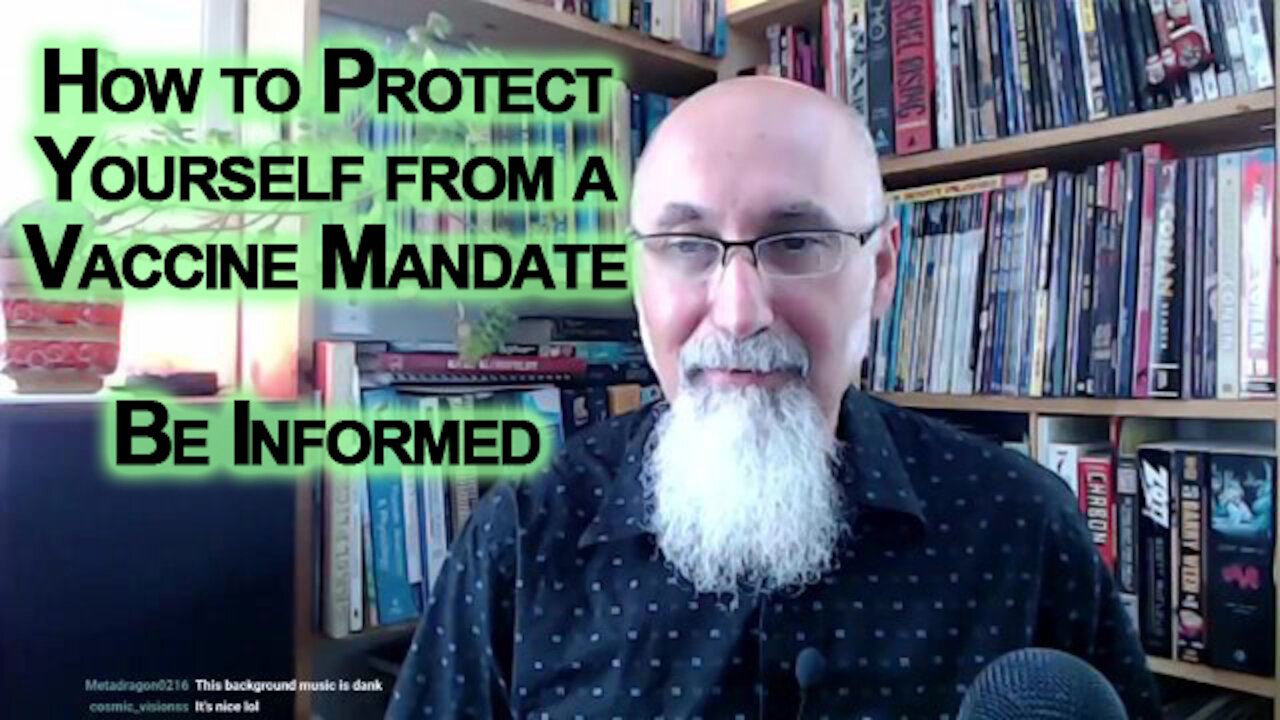 How to Protect Yourself from a Vaccine Mandate: Be Informed, Do Not Rely on Centralized Power