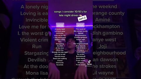 songs i consider 10/10’s for late night driving pt2