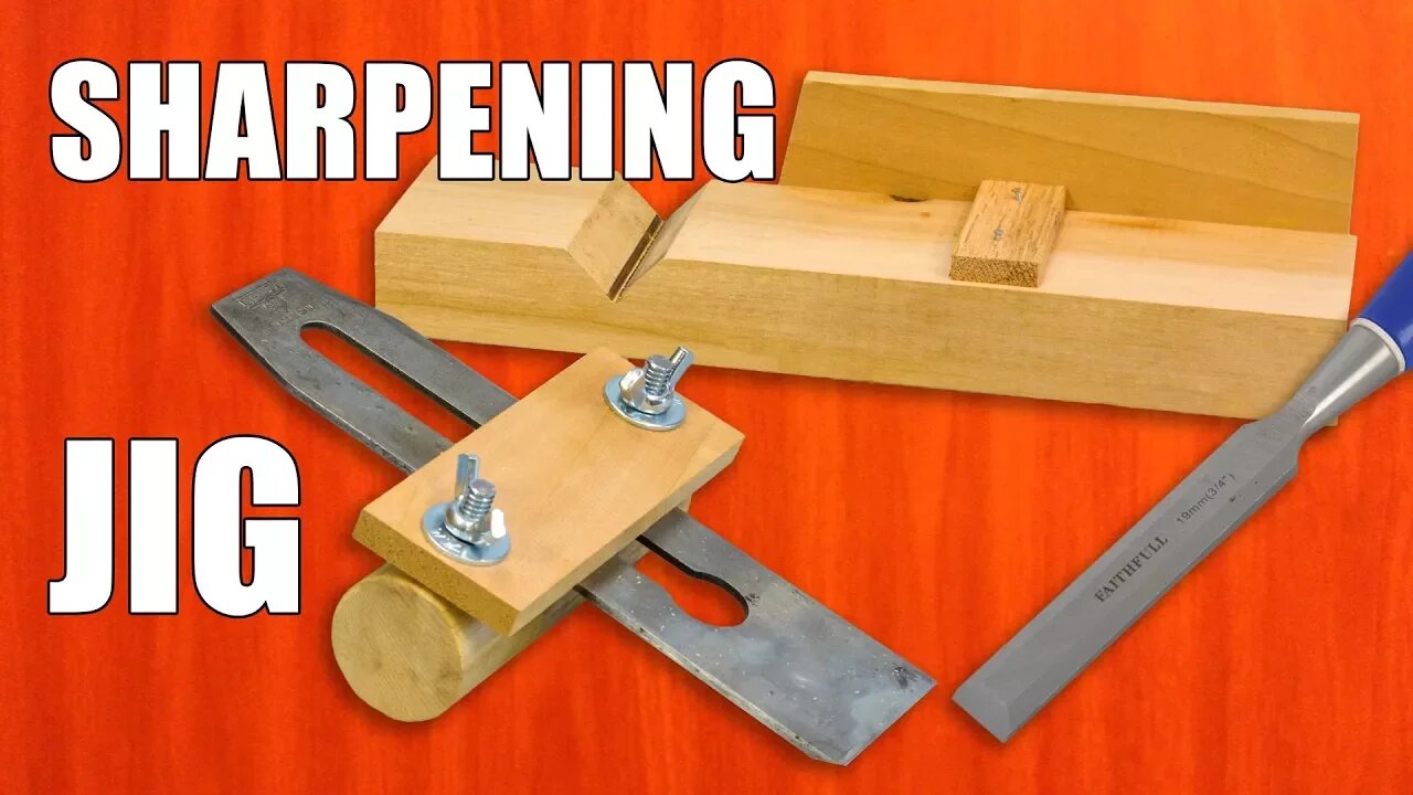 DIY Sharpening Jig for Chisels & Plane Blades