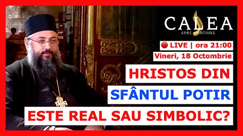 🔴 LIVE #899 - HRISTOS DIN SFÂNTUL POTIR ESTE REAL SAU SIMBOLIC? || Pr. MAXIM VLAD