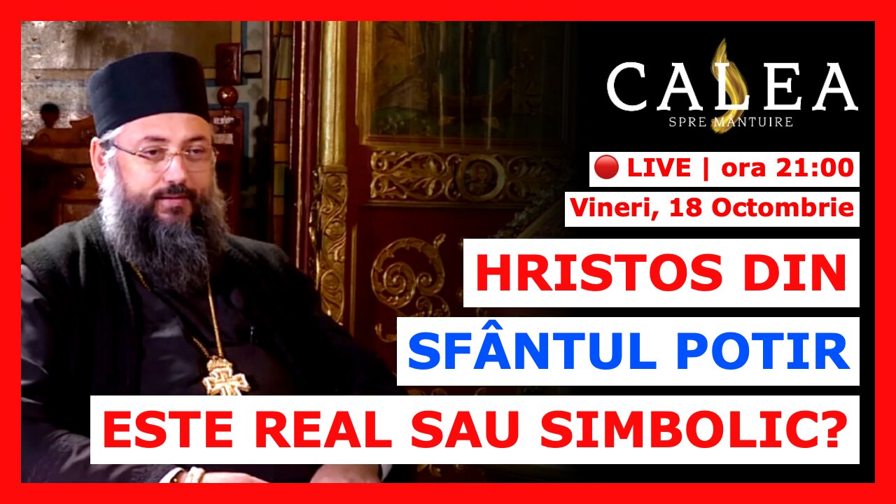 🔴 LIVE #899 - HRISTOS DIN SFÂNTUL POTIR ESTE REAL SAU SIMBOLIC? || Pr. MAXIM VLAD