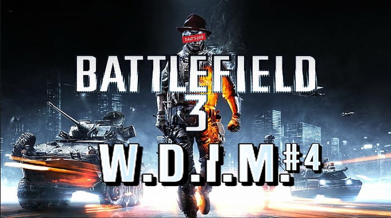 [W.D.I.M.] The Forgettable Destroyer | Battlefield 3