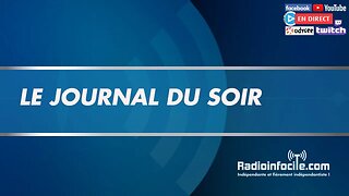 Journal du soir du Mercredi 17 mai 2023