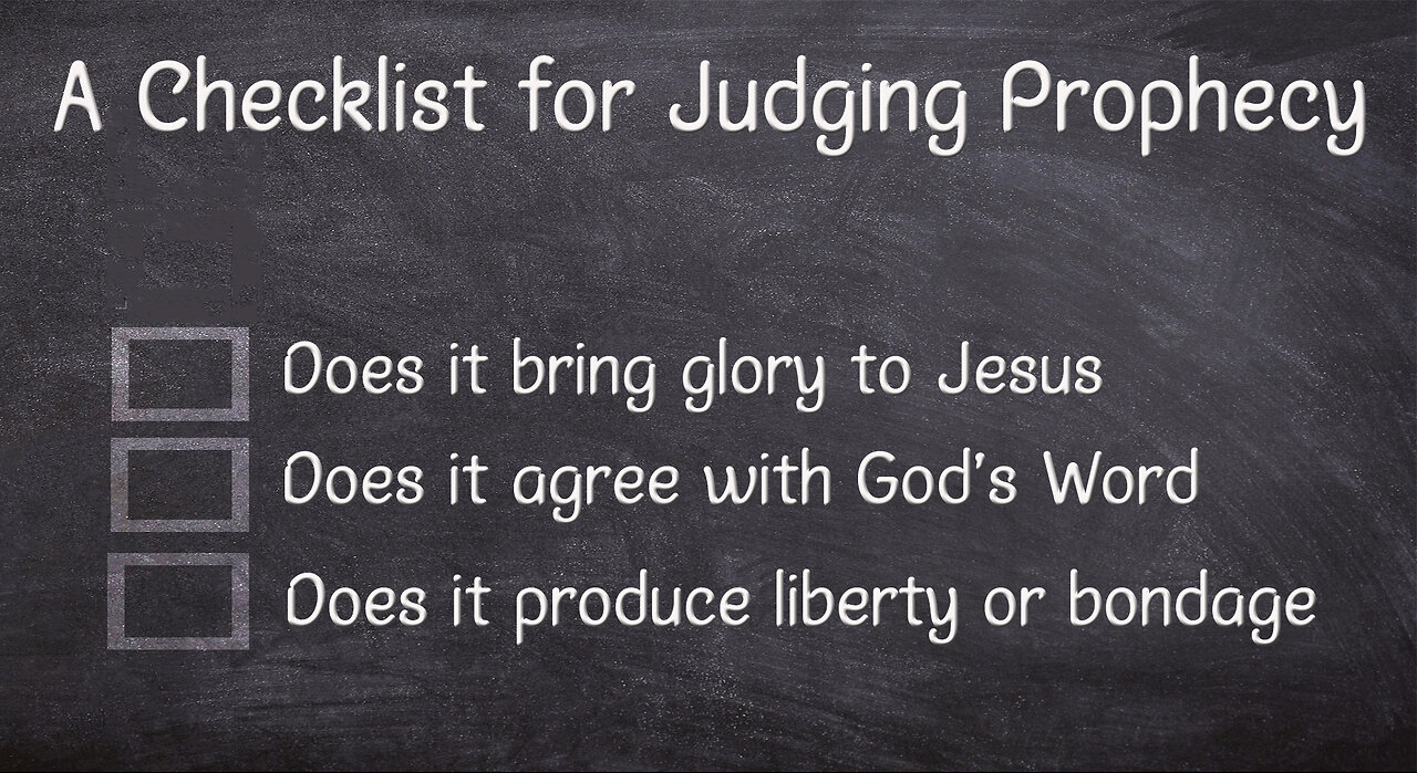 A Checklist for Judging Prophecy - Dr. Larry Ollison