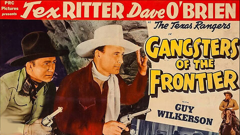 Gangsters of the Frontier | Tex Ritter | Full Movie