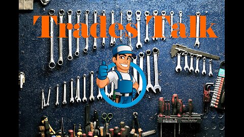 Trades Talk #95, Tools?