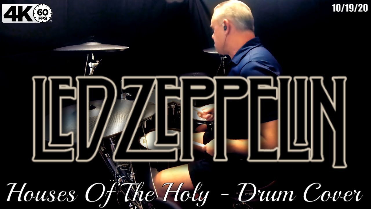 Led Zeppelin ‎– Houses Of The Holy - Drum Cover