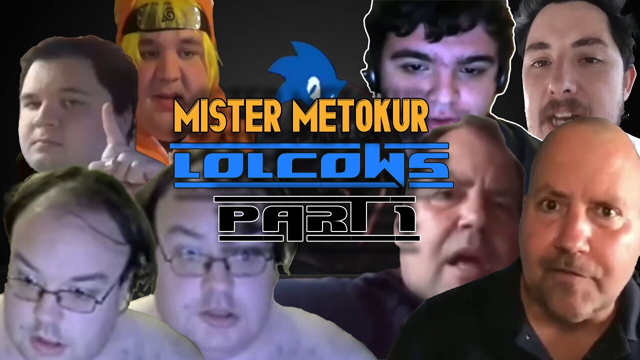 Mister Metokur - Lolcows Collection Part 1