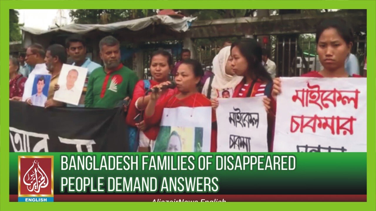 Bangladesh families of disappeared people demand answers | AljazairNews