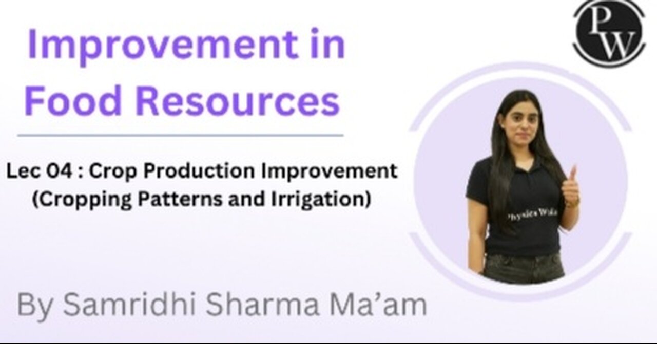 📌 Improvement in food resource | lecture no:- 4 🔴Science| Biology