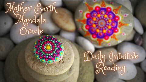 Mother Earth Mandala Oracle ~ Daily Intuitive Message