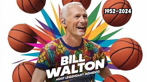 Bill Walton's Most Epic Basketball Moments