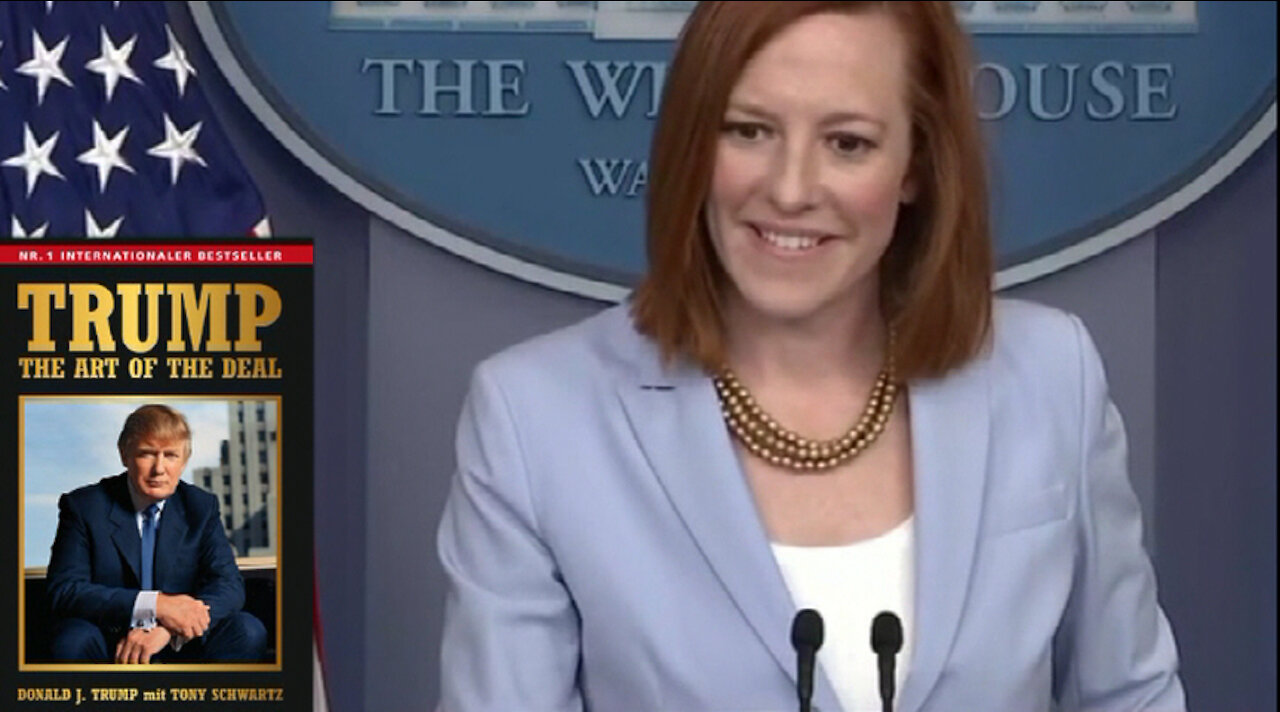 Jen Psaki says the Biden Administration is OK with "The Art Of The Deal"