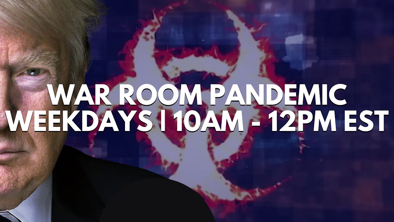 Patriot News Outlet Live | War Room Pandemic | 10AM - 12PM EST | 6/8/2021