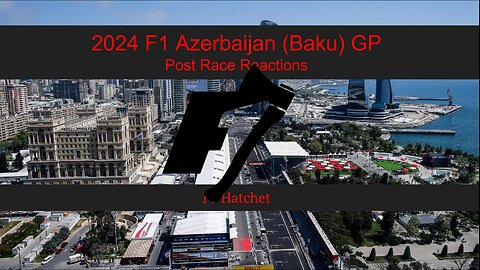 2024 Azerbaijan GP Post Race Reaction