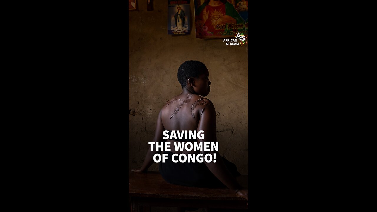 SAVING THE WOMEN OF CONGO!