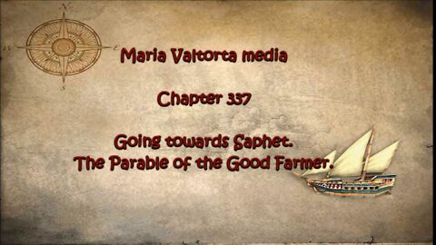Going towards Saphet. The Parable of the Good Farmer.