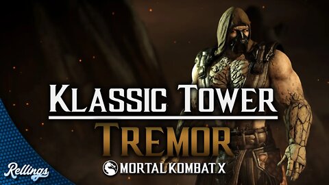 Mortal Kombat X - Klassic Tower: Tremor (Aftershock)