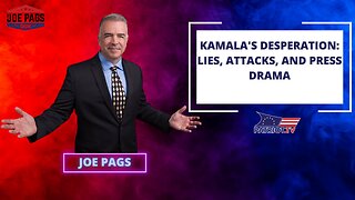 Kamala's Desperation: Lies, Attacks, and Press Drama