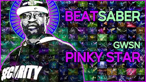 (beat saber) gwsn - pinky star (run) [mapper: bloodcloak]