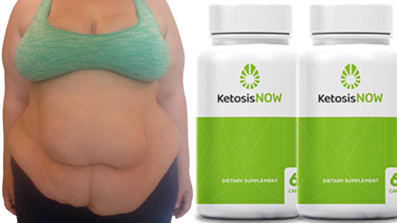 KETOSIS NOW - KETOSIS NOW REVIEW - KETOSIS NOW WORK? KETOSIS NOW 2022