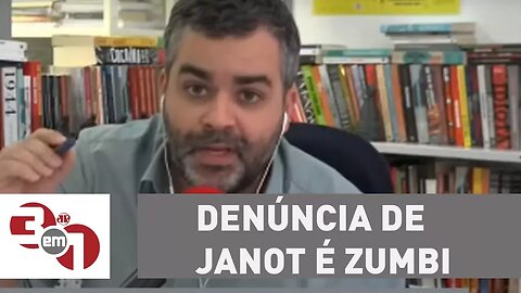 Andreazza: Denúncia de Janot é zumbi