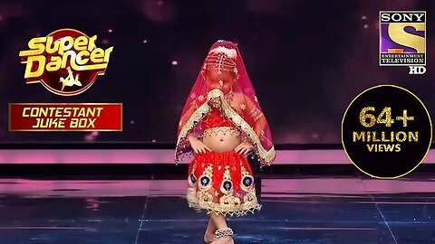 'Radha' पर इस Contestant ने फैलाया कहर | Super Dancer | Contestant Juke Box