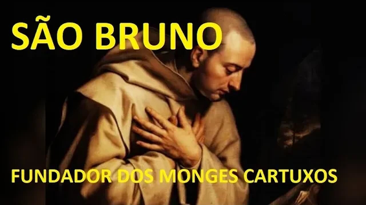 SÃO BRUNO FUNDADOR DOS CARTUXOS