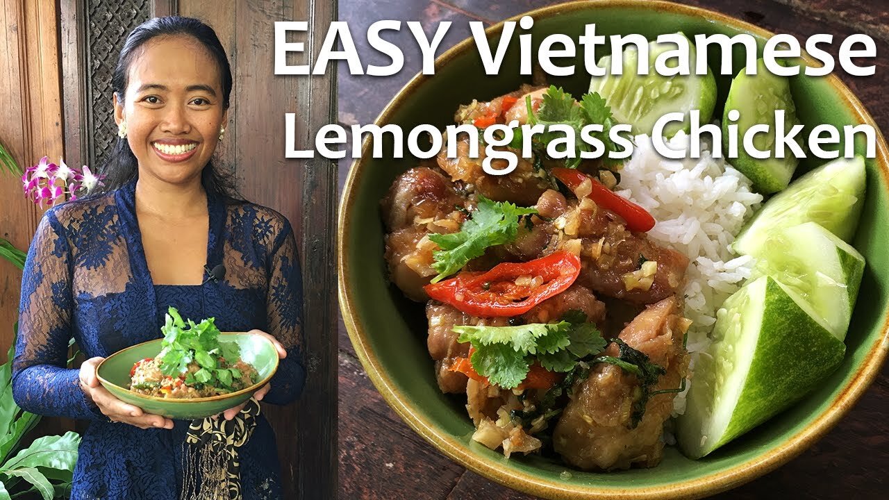 Easy Vietnamese Lemongrass chicken (Ayam Bumbu sereh ala Vietnam)