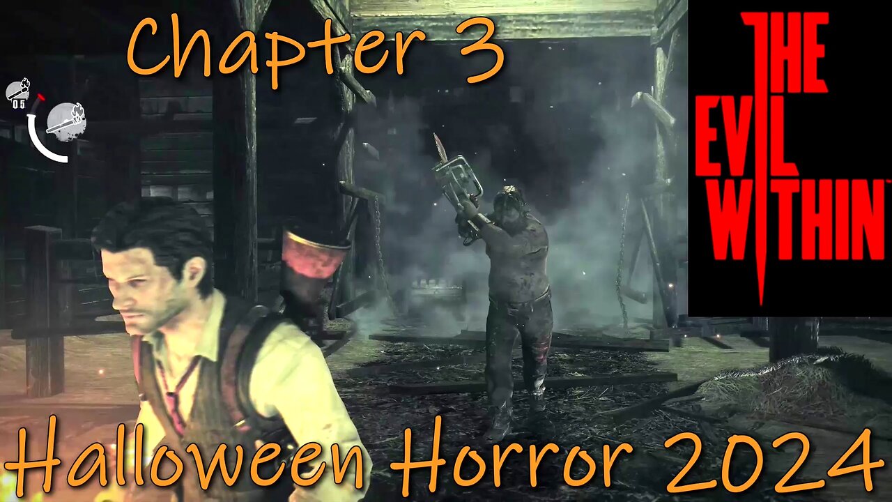 The Evil Within (PC)- Halloween Horror 2024- Chapter 3- Claws of the Horde