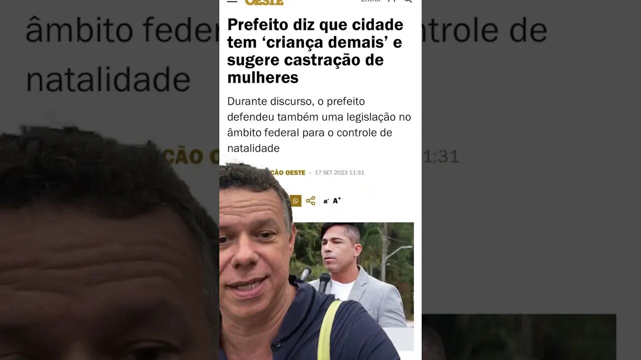 Prefeito diz que cidade tem criança demais e sugere castração das mulheres #shortsvideo