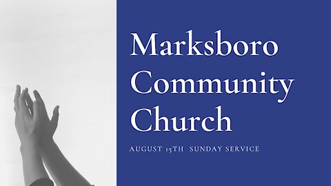 MCC August 15th Service