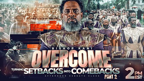 Overcome Turning Setbacks Into Comebacks Part 2
