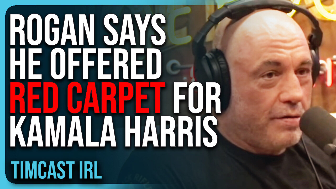 Rogan Says He Offered RED CARPET For Kamala Harris But She REFUSED To Do Show